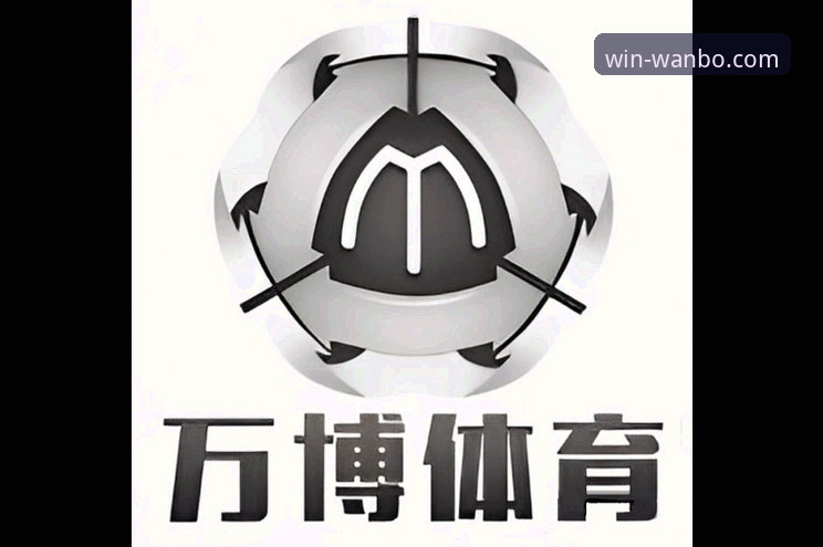 万搏手机版 万搏体育平台移动端体验优化与安全下载完整指南